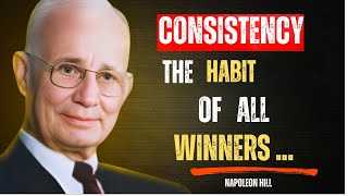 Force Consistency Into Your Life, Success Will Follow”