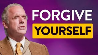 Jordan Peterson on Self Forgiveness — How to Forgive Yourself