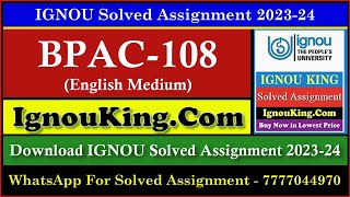 BPAC 108 (English Medium) IGNOU Solved Assignment 2023-24 (Exam Session : June 2024, Dec 2024)