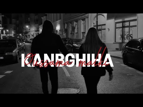 OUSSAMA MALKI -KANBGHIHA