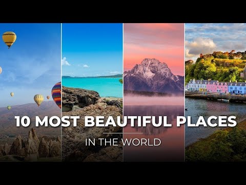 Most Beautiful Places in the World || বিশ্বের সবচেয়ে সুন্দর জায়গা