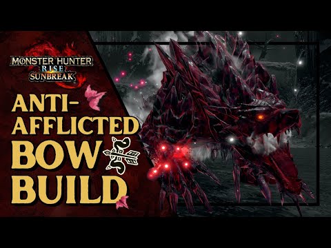 [MHR SUNBREAK] Afflicted Monsters Bow Farming Build - Endgame Bow Build