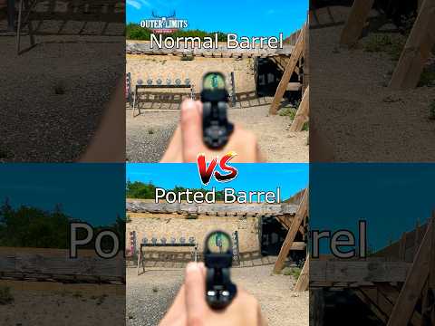 Ported barrel vs non ported