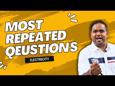 5 Most Repeated Questions of Class 10 CBSE | Electricity |