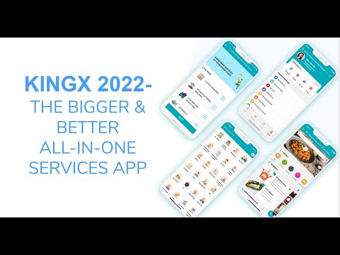 KINGX 2022  THE BIGGER & BETTER ALL IN ONE SERVICES APP