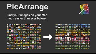 PicArrange - Find your images on your Mac faster