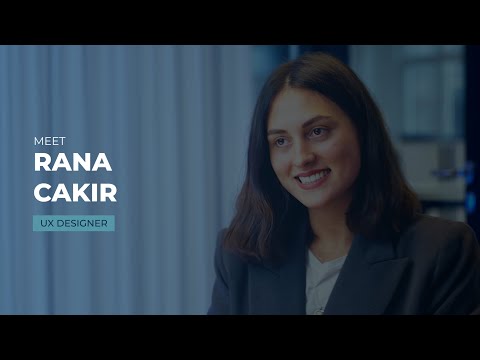 3, 2, 1 … Meet Rana Cakir – UX Designer