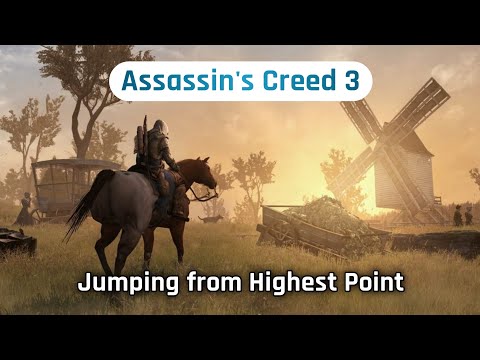 Assassin's Creed 3 Highest Point | Leap of Faith | #assassinscreed3