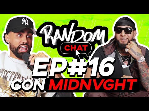 Random Chat Ep. 16 | Midnvght es una caja de pandora