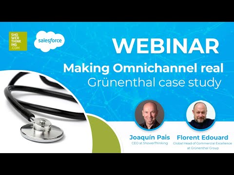 Webinar: Salesforce Marketing Cloud Case study in Pharma. Making Omnichannel real