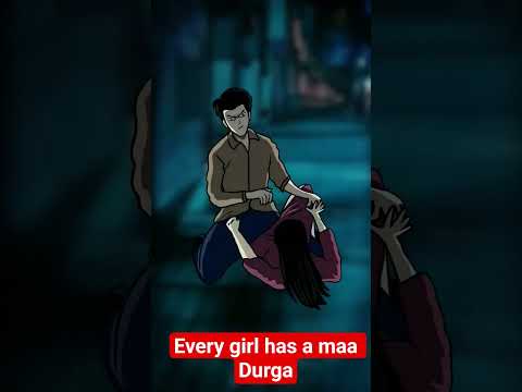 #animation every girl has a maa Durga