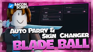 [NEW] Blade Ball Script | Auto Parry, Skin Changer (Mobile & PC)
