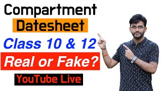 Compartment Exam 2023 CBSE Datesheet Class 10 and 12 | Real or Fake?