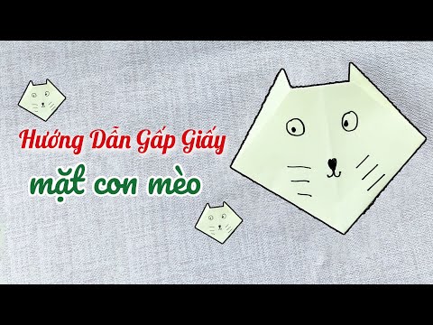 EASY DIY || Gấp Con Mèo Bằng Giấy Cực Dễ Thương || How To Make Origami Cat