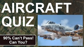 Can You Pass The Ultimate Military Aircraft Quiz?