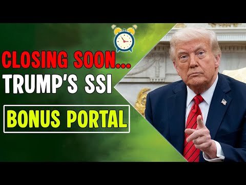 Deadline Tonight — Trump’s SSI Bonus Portal Closing in Just Hours!