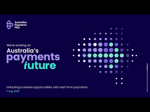 The move to NPP: Unlocking business opportunities with real time payments - Webinar recording