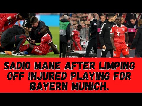 SADIO MANE suffered a major World Cup scare after limping off injured playing for Bayern Munich.