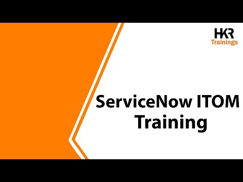 ServiceNow ITOM Training | Discovery, CMDB, Event Management, Service Mapping - HKR Trainings