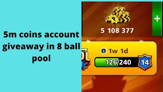 5M COINS ACCOUNT GIVEAWAY IN 8 BALL POOL || Its Aamir 8BP !!