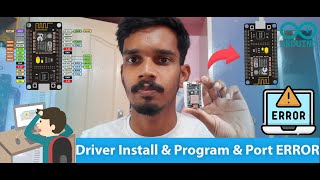 How to install Driver & ESP8266 Port ERROR with Program in Tamil