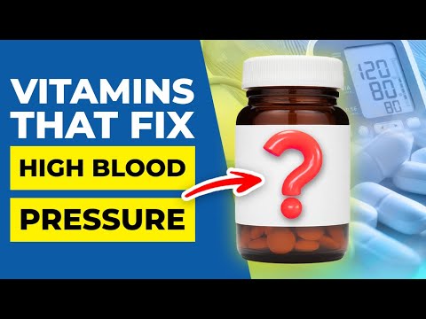 5 VITAMINS that Can Help Lower High Blood Pressure