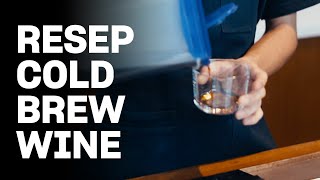 RESEP COLD BREW PAKE KOPI WINE! CARANYA MUDAH DAN RASANYA ENAK BANGET