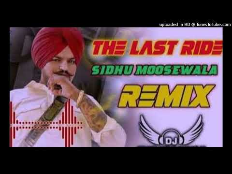 the last ride song dj remix  sidhu moose wala new song remix dj Choudhary Remixer