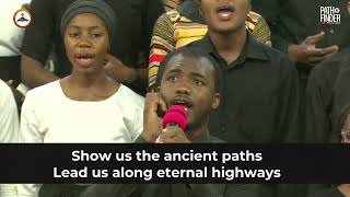 Show Us the Ancient Path || DLCF Cross River South Choir