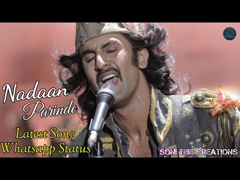 Nadaan Parinde | Rockstar | A. R. Rahman | DJ Chetas | Latest Whatsapp Status | Soni The Creations