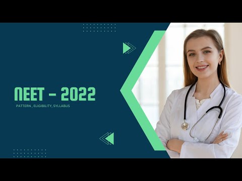 NEET 2022 | ELIGIBILITY , PATTERN , SYLLABUS