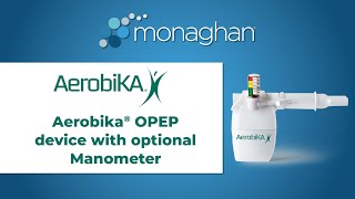 Aerobika® OPEP device with optional Manometer - Monaghan Medical Corporation