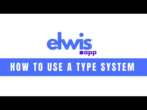 Series of Basic Tutorials - 2.How to use a Type System