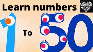LEARNING COUNTING ENDLESS NUMBERS 1-50 learn numbers for kids 1 TO 50