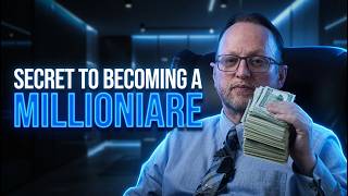 MY SECRET TO BECOMING A MULTI MILLIONAIRE