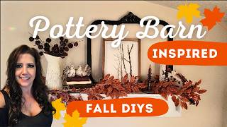 4 Pottery Barn Inspired Fall DIYs 🍂 | Beautiful Fall Decor for Less!