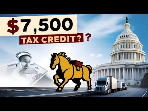 Trucking’s Trojan Horse: $7,500 Tax Credit Shake-Up!