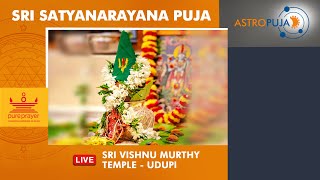 Poornima Special - Sri Satyanarayana Puja LIVE from Sri Vishnu Murthy Temple, Udupi