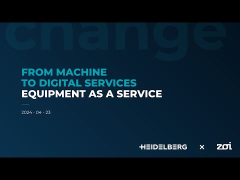 From machine to digital services: Equipment-as-a-service | HEIDELBERGER x Zoi Talk at #HM24