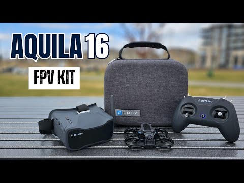 Complete FPV Kit for Beginners - BetaFPV Aquila16