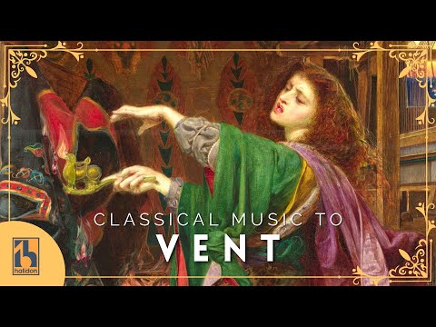 Classical Music to Vent