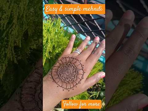 Easy Mehndi design✨#youtubeshorts#shortsfeed#ytshortsindia#mehendidesign#easymehndidesign#mehendiart