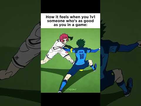 How it feels when you 1v1 someone who's as good as you in a game #fyp #anime #bluelock #bluelockedit