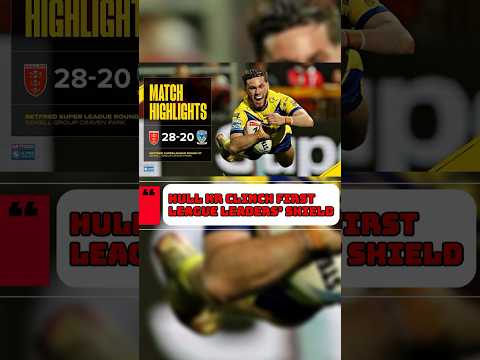 Hull KR Clinch First League Leaders’s Shield #sports