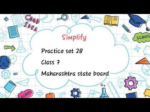 ||Class-7||Practice set 28|| Q.1Simplify,Q.2 Find the value||