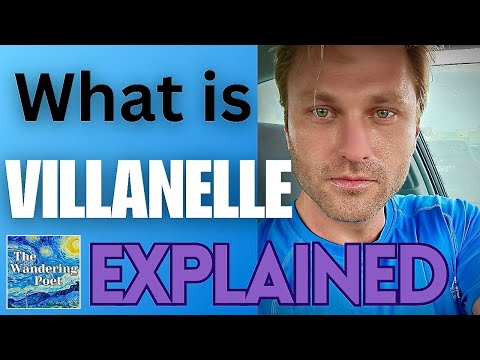 What is VILLANELLE? poetry form EXPLAINED | wandering poet cafe