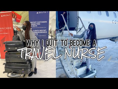 Why I Quit my Job to Become a Travel Nurse