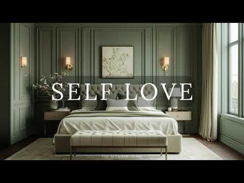 Self-Love Vibes | Songs to Boost Your Confidence & Happiness