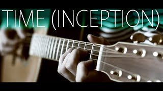Hans Zimmer - Time (OST "Inception")⎪Fingerstyle guitar cover