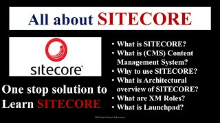 All about SITECORE-1 | SITECORE Introduction | SITECORE for beginners | SITECORE | What is SITECORE|